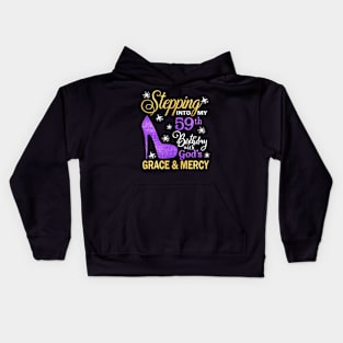 Stepping Into My 59th Birthday With God's Grace & Mercy Bday Kids Hoodie